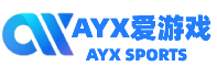 爱游戏（体育）官方网站_AYX SPORTS